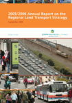 2005/2006 Annual Report on the Regional Land Transport Strategy preview