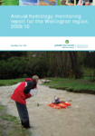 Annual Hydrology Monitoring Report for the Wellington Region 2009/10 preview