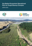 Key Native Ecosystem Operational Plan for Taupō Swamp Complex 2025-2030 preview