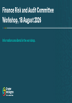 Finance Risk and Audit Committee Workshop Public Slides 18 August 2026 preview